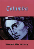 Colomba: Iona and the Spread of Christianity - Storyline Scotland (Paperback)