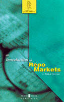 Introduction to Repo Markets - Griffin guides (Paperback)