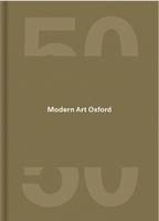 Kaleidoscope: Modern Art Oxford's 50th Anniversary (Hardback)