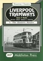 Liverpool Tramways - Tramways Classics (Hardback)