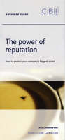 The Power of Reputation: How to Protect Your Company's Biggest Asset (Paperback)