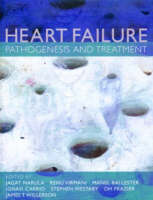 Management of Heart Failure: Pathogenesis and Management (Hardback)