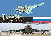 Russian Tactical Aviation: Since 2001 (Hardback)
