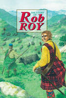 Story of Rob Roy - Corbies (Hardback)