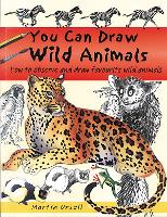 You Can Draw Wild Animals - You Can Draw (Paperback)