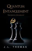 Quantum Entanglement - The Gentle Dominant Series 2 (Paperback)