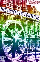 The Wheel of Fortune: Cinema Drama - Living Time World Fiction No. 3 (Hardback)
