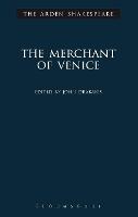The Merchant Of Venice - The Arden Shakespeare Third Series (Hardback)