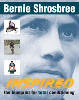 Inspired: It's Like Having Your Own Personal Trainer, Only He's the Best in the World (Hardback)