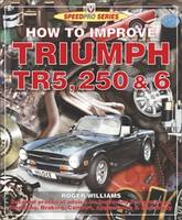 How to Improve Triumph TR5, 250 and 6 - SpeedPro Series (Paperback)