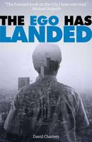 The EGO Has Landed (Paperback)