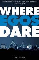 Where Egos Dare (Paperback)