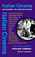 Italian Cinema: Arthouse to Exploitation (Paperback)