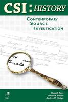 CSI: History: Contemporary Source Investigation (Paperback)