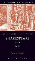 Shakespeare and Law - Arden Critical Companions (Hardback)