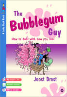 The Bubblegum Guy: How To Deal With How You Feel - Lucky Duck Books (Paperback)
