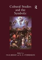Cultural Studies and the Symbolic: Theory Studies, Presented at the Univeristy of Glasgow's Centre for Intercultural Studies: v. 1: Occasional papers in cassirer and cultural: Theory Studies, Presented at the Univeristy of Glasgow's Centre for Intercultural Studies (Paperback)
