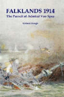 Falklands 1914: The Pursuit of Admiral Von Spee (Paperback)