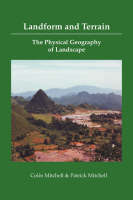 Landform and Terrain, The Physical Geography of Landscape (Paperback)