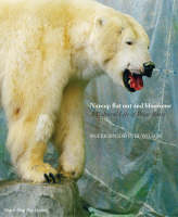 Nanoq: Flat Out and Bluesome - A Cultural Life of Polar Bears (Paperback)