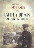 Iaith y Brain ac Awen Brudd (Paperback)