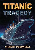 Titanic Tragedy