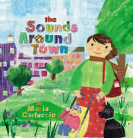 The Sounds Around Town (Hardback)