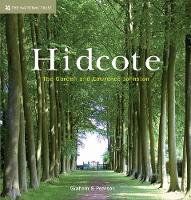 Hidcote: The Garden and Lawrence Johnston (Hardback)