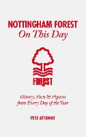 Nottingham Forest on This Day