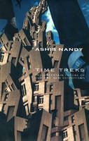 Time Treks – The Uncertain Future of Old and New Despotisms (Paperback)