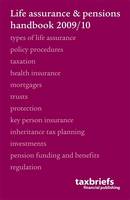 Life Assurance and Pensions Handbook 2009/10 (Paperback)