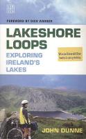Lakeshore Loops: Exploring Ireland's Lakes (Paperback)