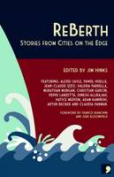 ReBerth: Stories from Cities on the Edge (Paperback)