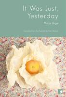 It Was Just Yesterday (Paperback)