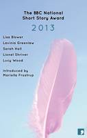 The BBC National Short Story Award 2013 (Paperback)