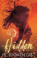 Hidden: Number 10 in series - House of Night (Paperback)