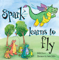 Spark Learns to Fly (Paperback)