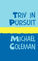 Triv in Pursuit (Paperback)