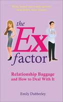 The Ex-factor (Paperback)