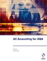 A2 Accounting for AQA - Accounting & Finance (Paperback)