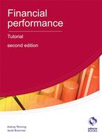 Financial Performance Tutorial - AAT Accounting - Level 4 Diploma in Accounting (Paperback)