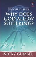 Searching Issues: Why Does God Allow Suffering? - Searching Issues (Paperback)