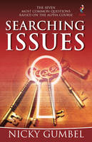 Searching Issues: The Most Common Questions Encountered in the Search for Faith (Paperback)