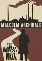 The Darkest Walk (Paperback)