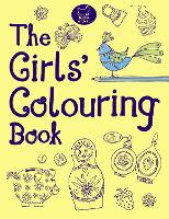 The Girls' Colouring Book (Paperback)