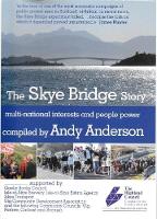 The Skye Bridge Story: Multi-national Interests and People Power (Hardback)