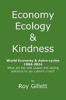 Economy Ecology & Kindness (Paperback)