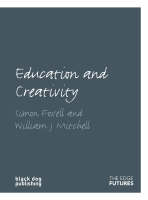 Education and Creativity: Edge Futures (Paperback)