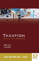 Taxation: Policy and Practice - 2021/22 2021