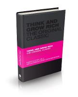 Think and Grow Rich: The Original Classic - Capstone Classics (Hardback)
